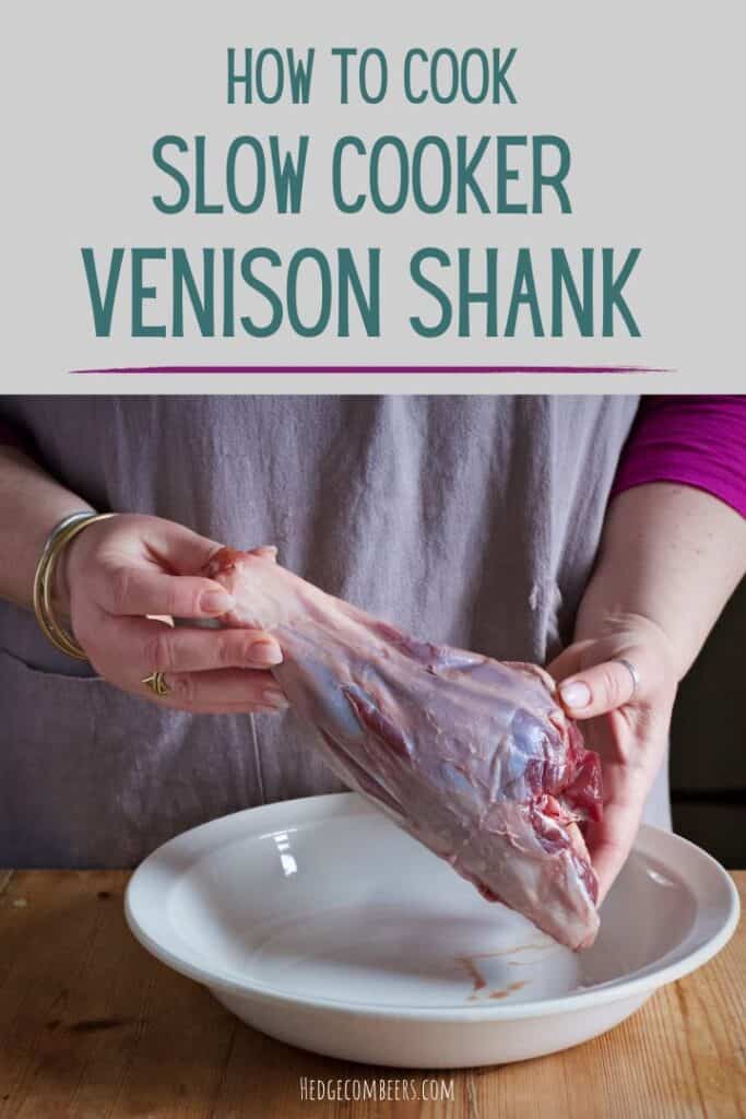 How to Cook Slow Cooker Venison Shanks The